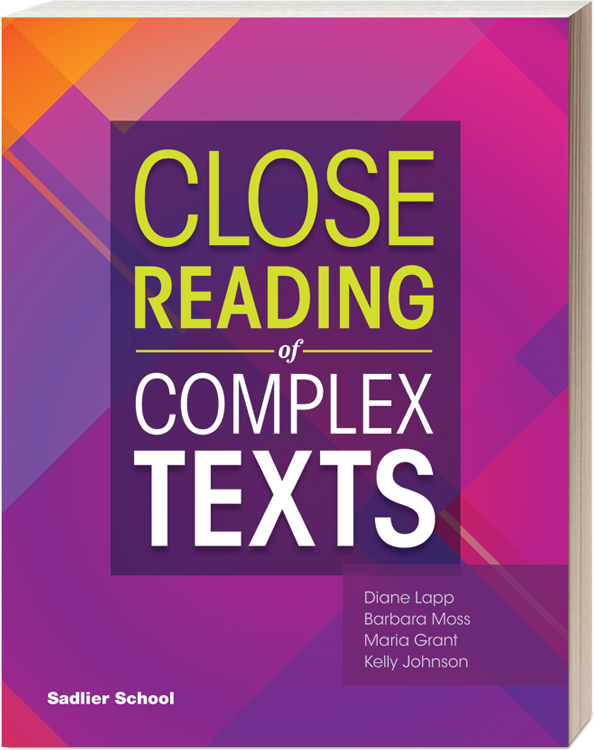 Close Reading Of Complex Texts Grades 3 8 Sadlier School